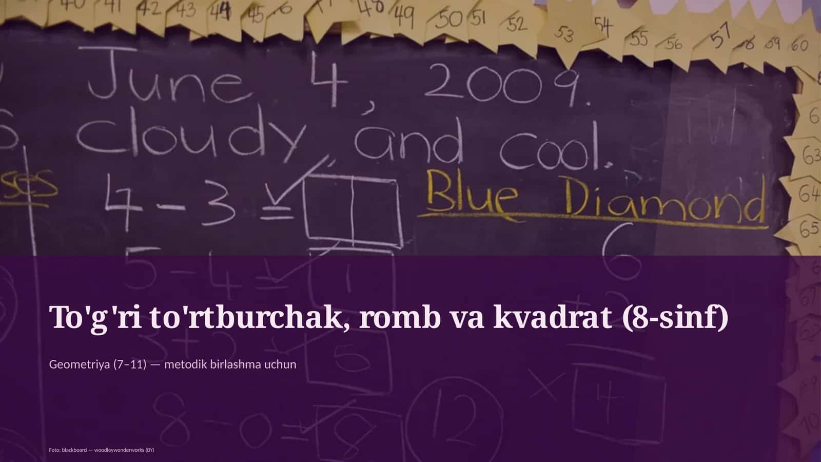 To'g'ri to'rtburchak, romb va kvadrat (8-sinf)