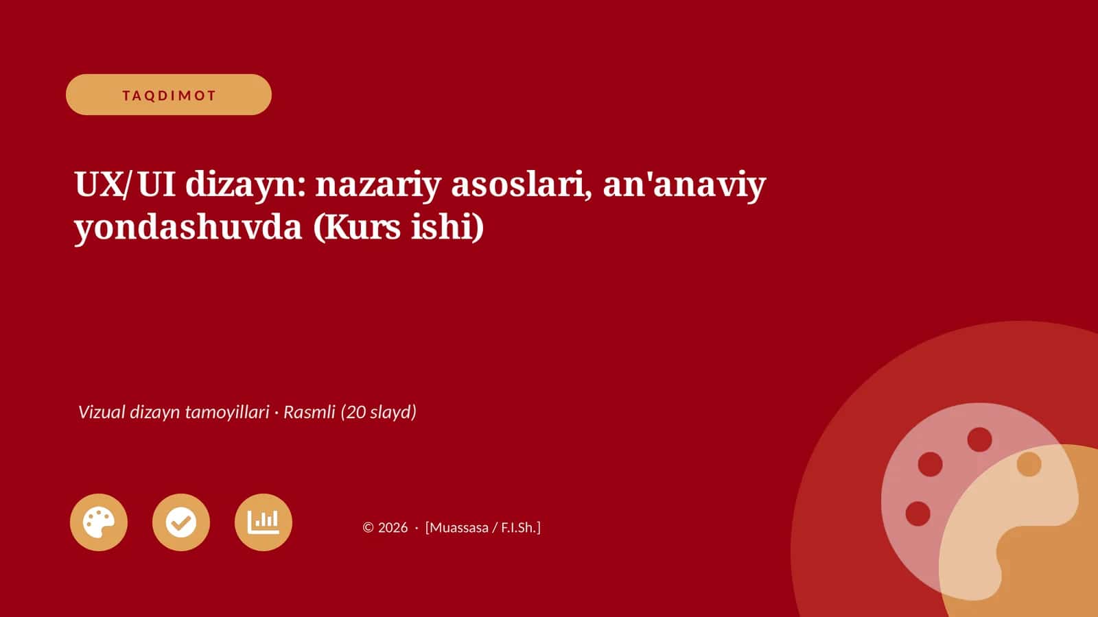 UX/UI dizayn: nazariy asoslari, an'anaviy yondashuvda (Kurs ishi)