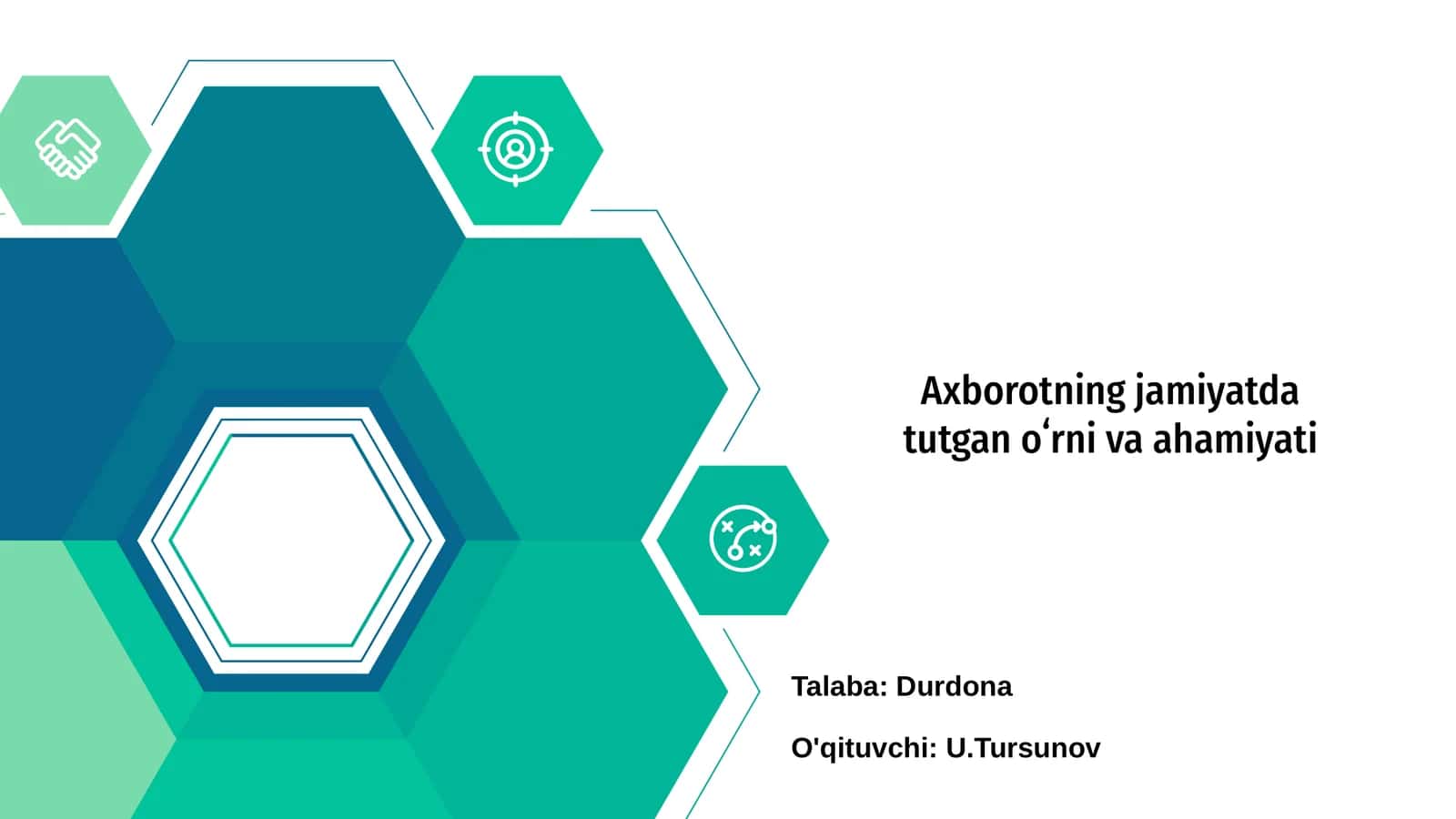 Axborotning jamiyatda tutgan oʻrni va ahamiyati
