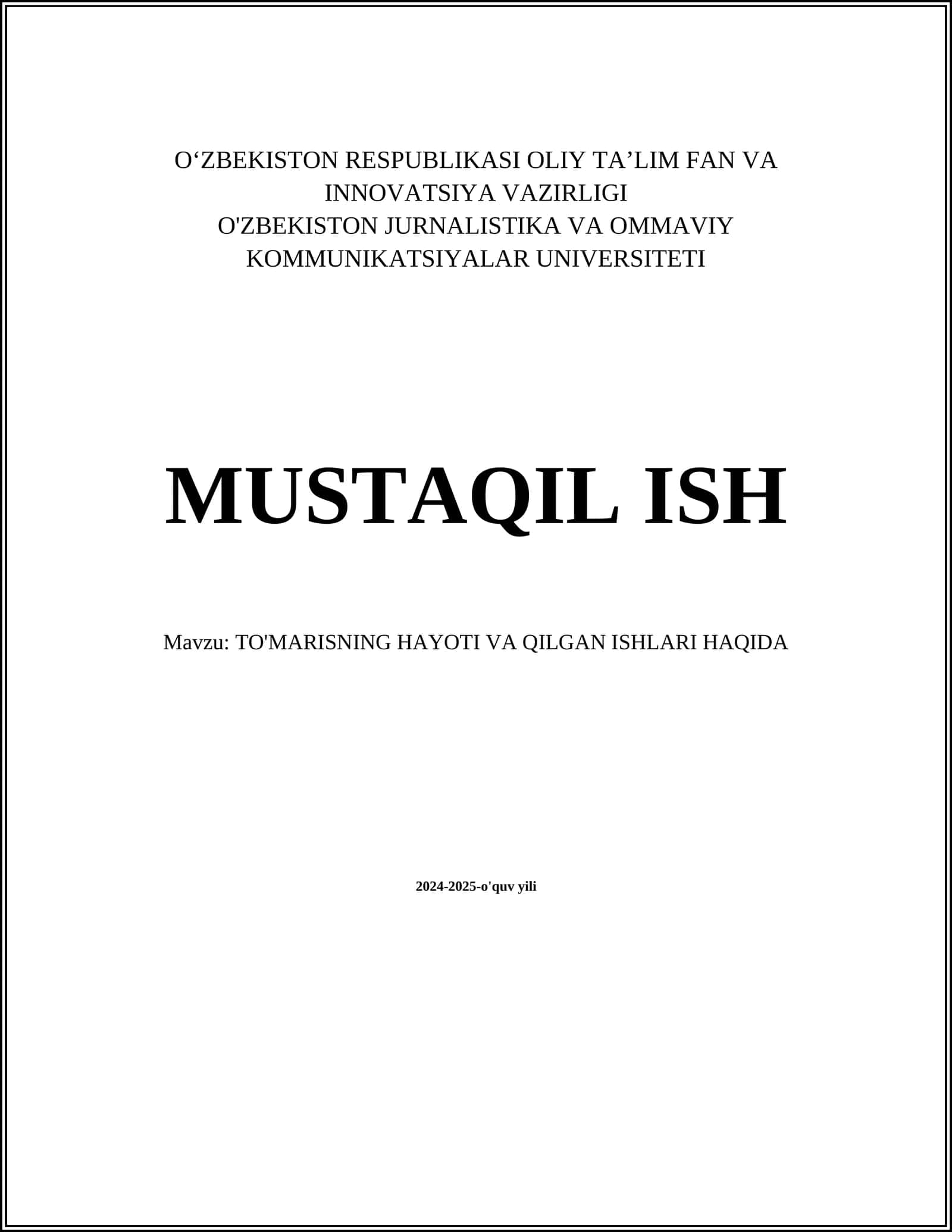 TO'MARISNING HAYOTI VA QILGAN ISHLARI HAQIDA