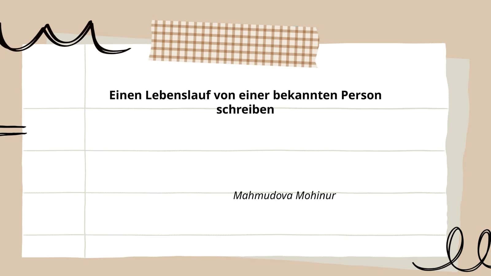Einen Lebenslauf von einer bekannten Person schreiben