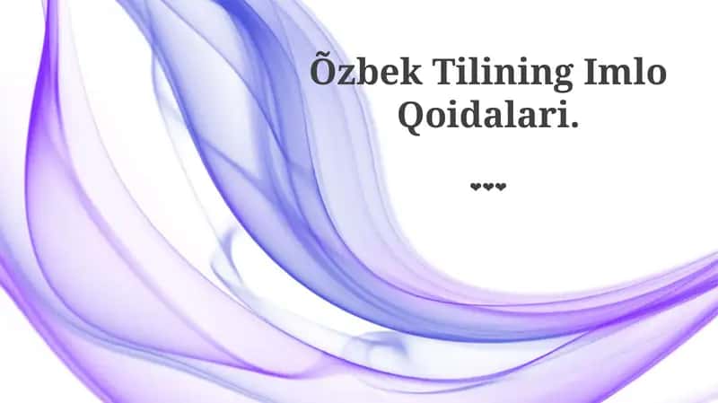 O‘zbek Tilining Imlo Qoidalari