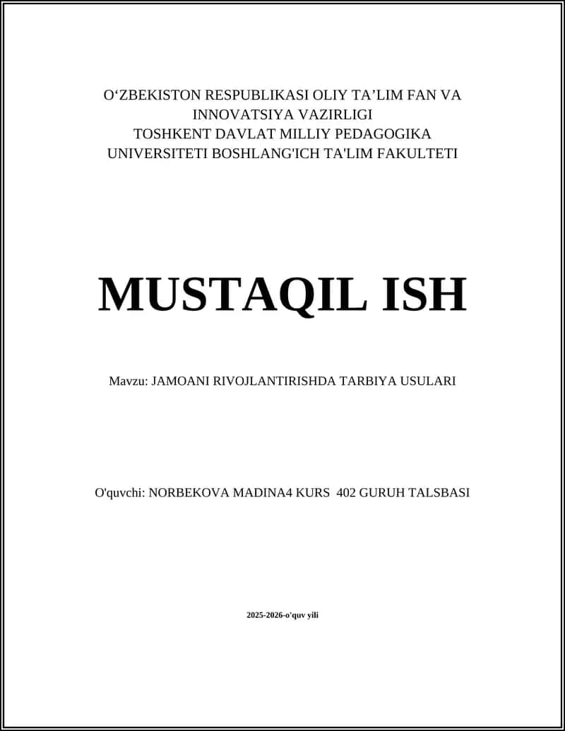 JAMOANI RIVOJLANTIRISHDA TARBIYA USULLARI