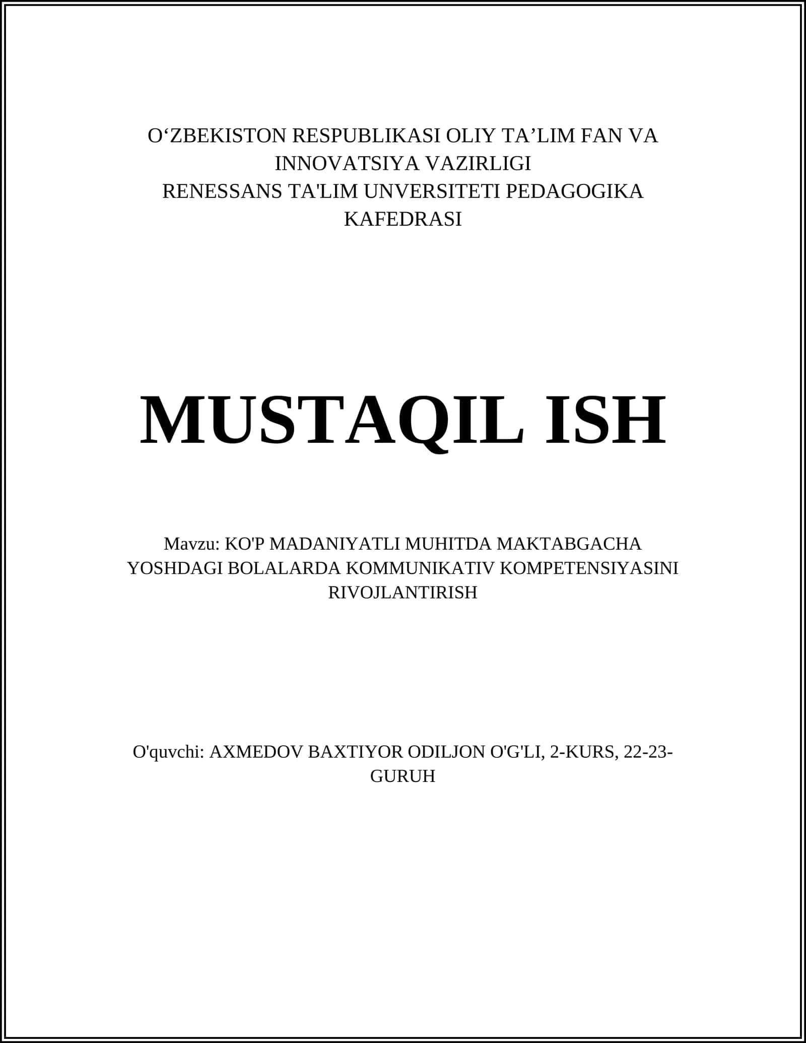 KO'P MADANIYATLI MUHITDA MAKTABGACHA YOSHDAGI BOLALARDA KOMMUNIKATIV KOMPETENSIYASINI RIVOJLANTIRISH