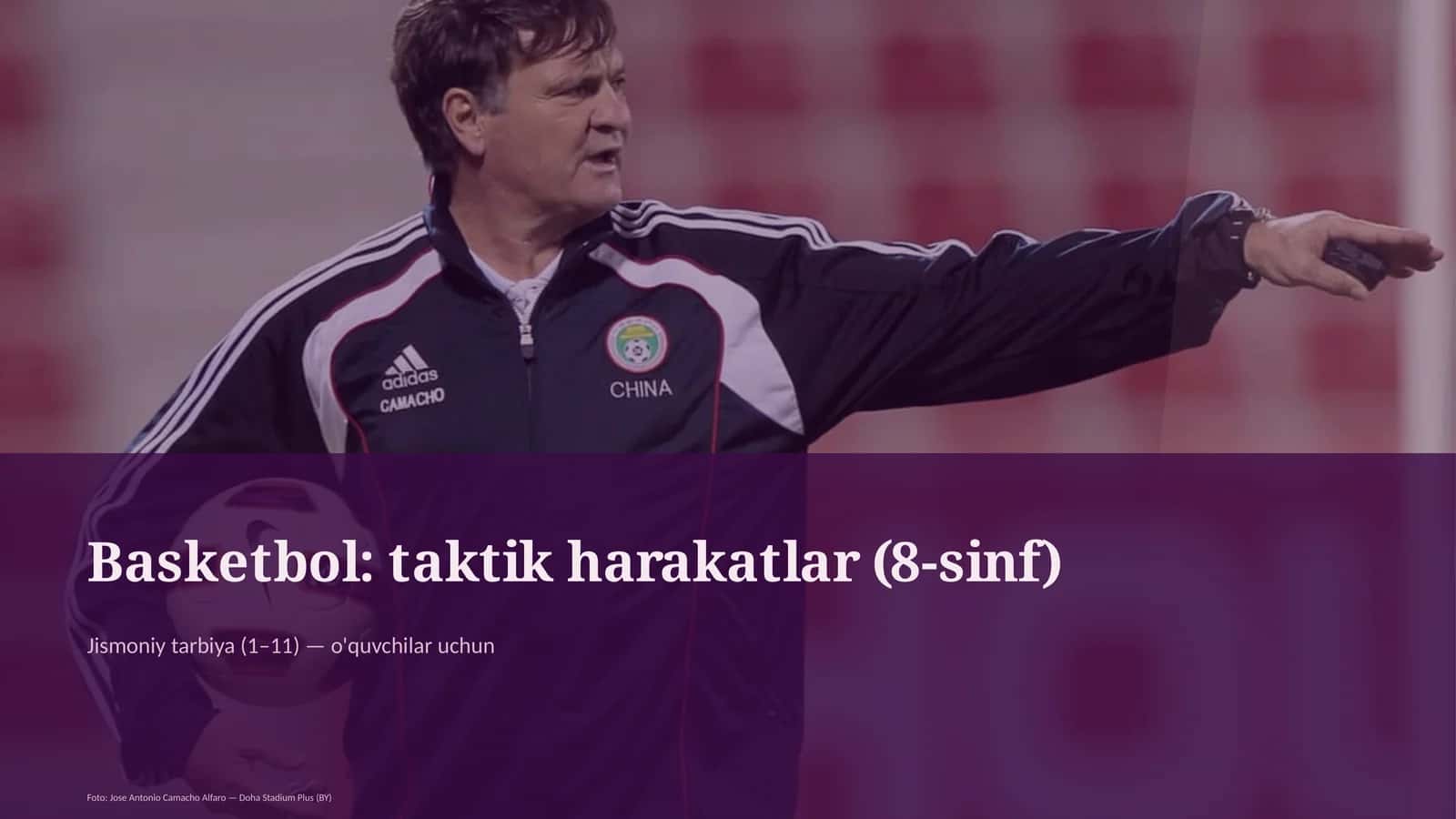 Basketbol: taktik harakatlar (8-sinf)