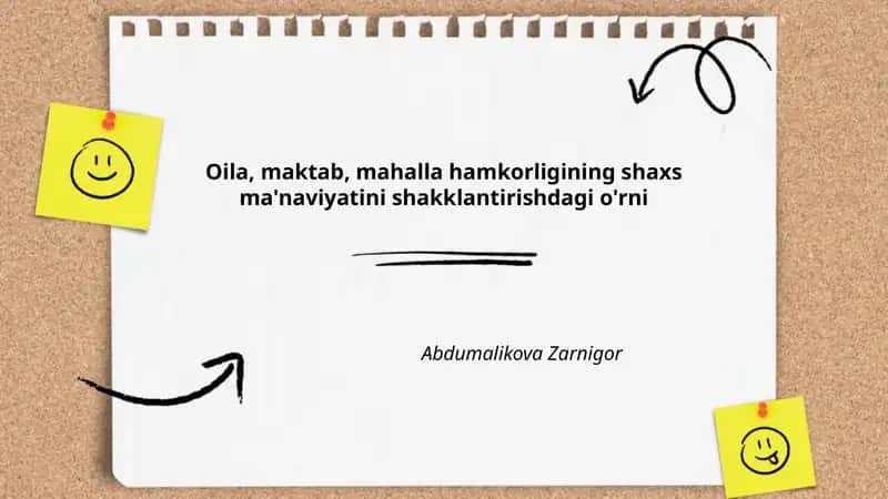 Oila, maktab, mahalla hamkorligining shaxs ma'naviyatini shakklantirishdagi o'rni