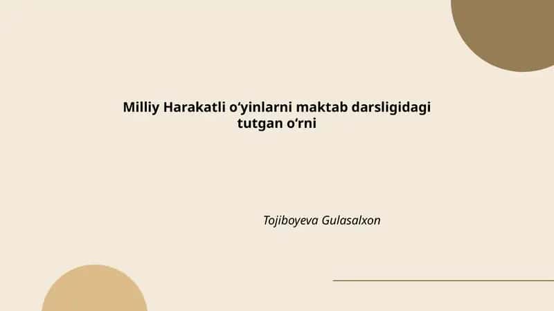 Milliy Harakatli o‘yinlarni maktab darsligidagi tutgan o‘rni