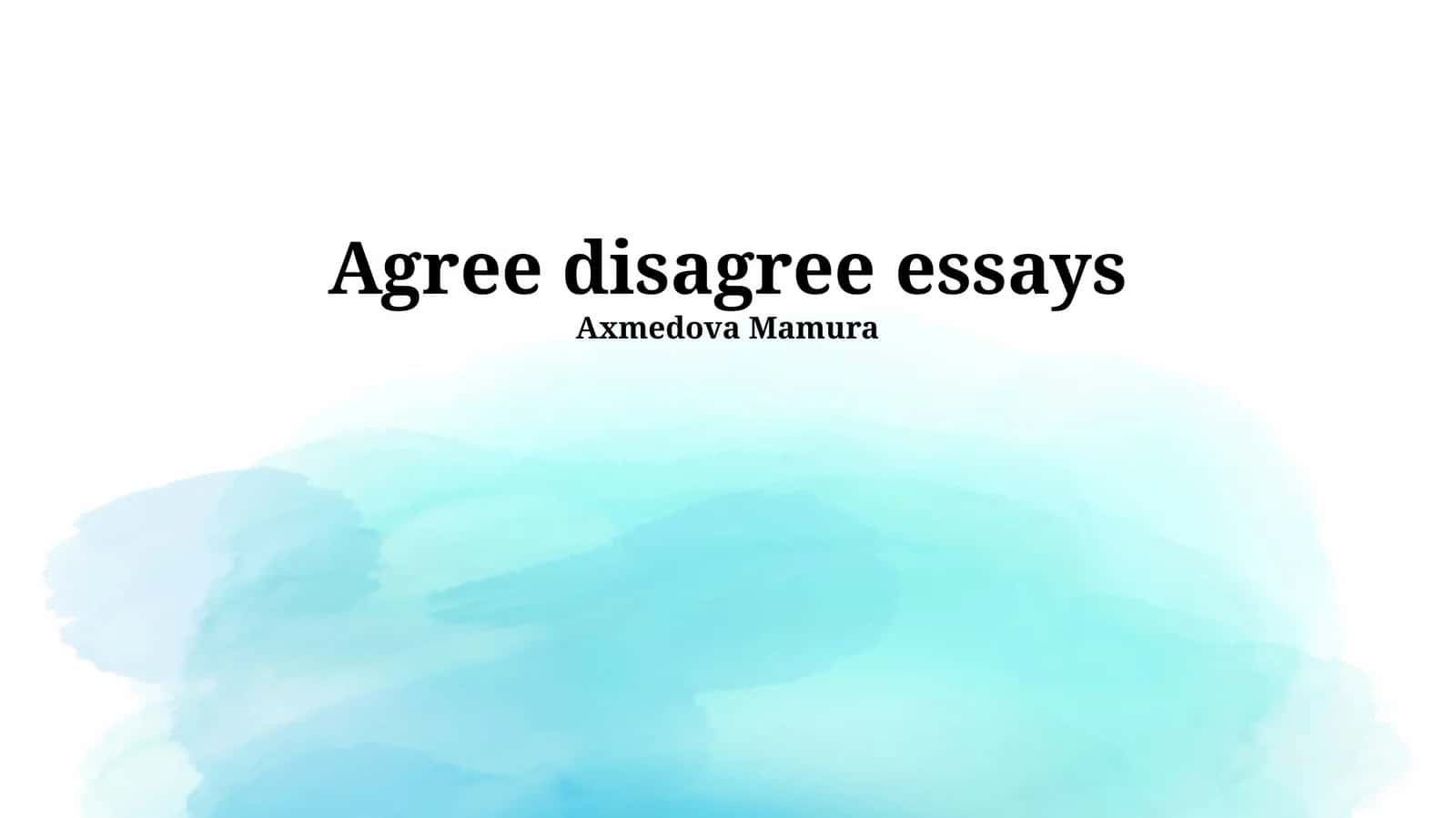 Agree disagree essays