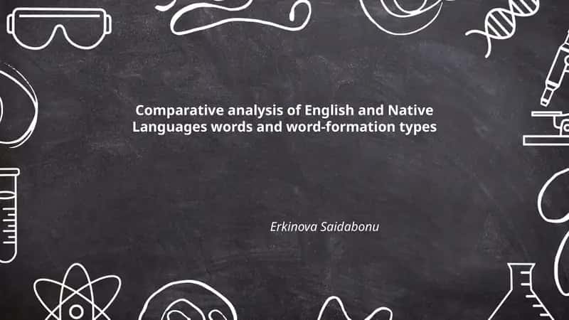 Comparative analysis of English and Native Languages words and word-formation types