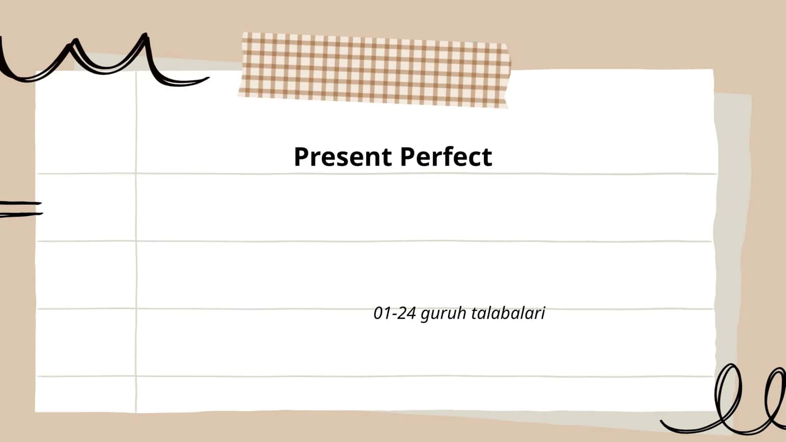 Present Perfect