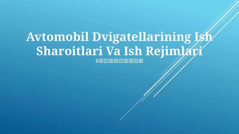 Avtomobil Dvigatellarining Ish Sharoitlari Va Ish Rejimlari