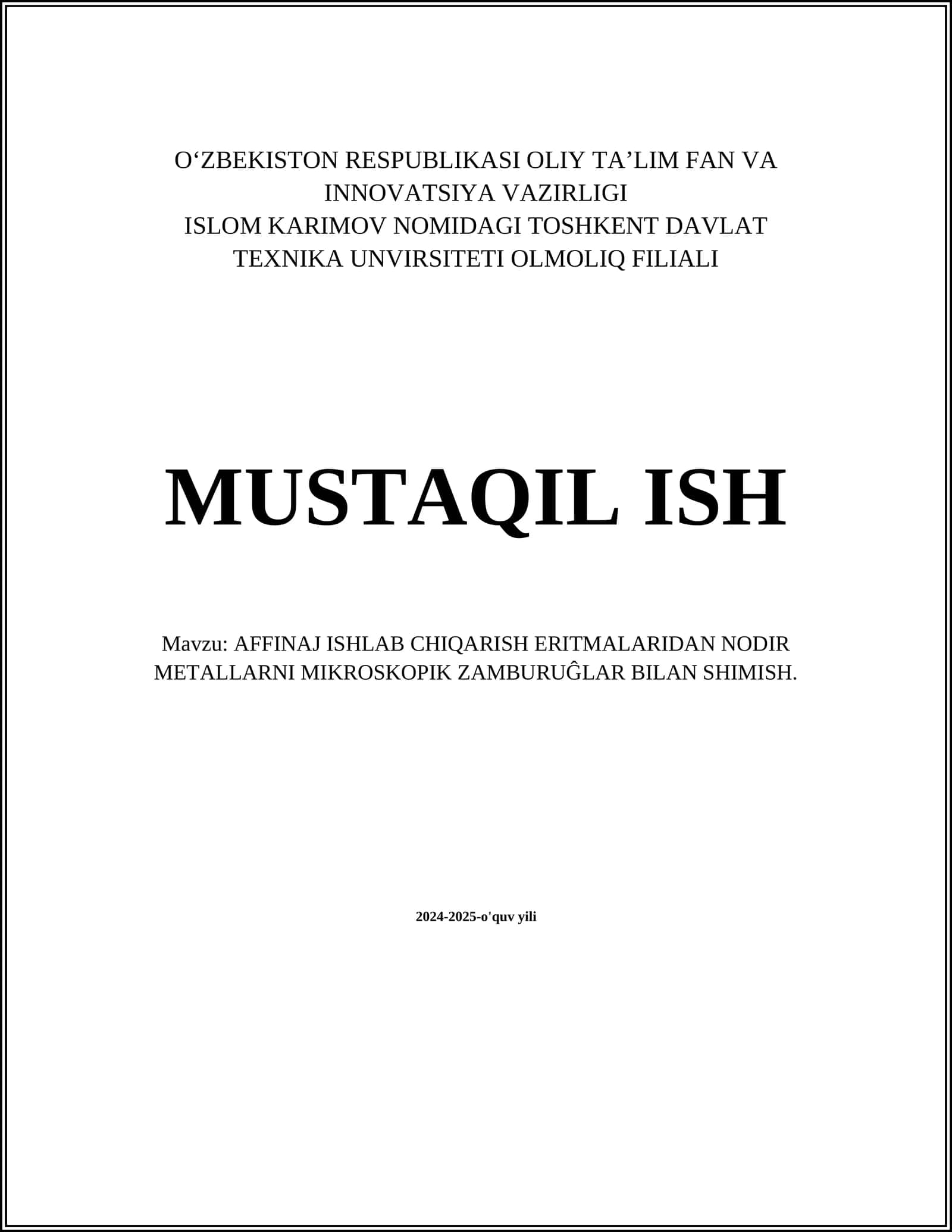 AFFINAJ ISHLAB CHIQARISH ERITMALARIDAN NODIR METALLARNI MIKROSKOPIK ZAMBURUĜLAR BILAN SHIMISH