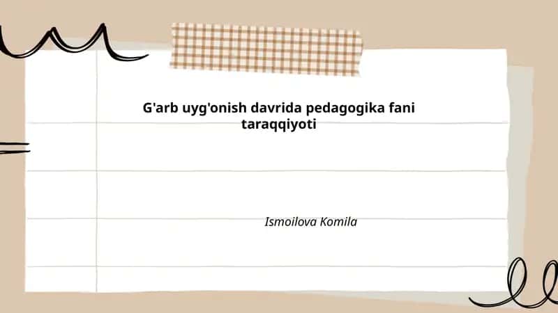 G'arb uyg'onish davrida pedagogika fani taraqqiyoti