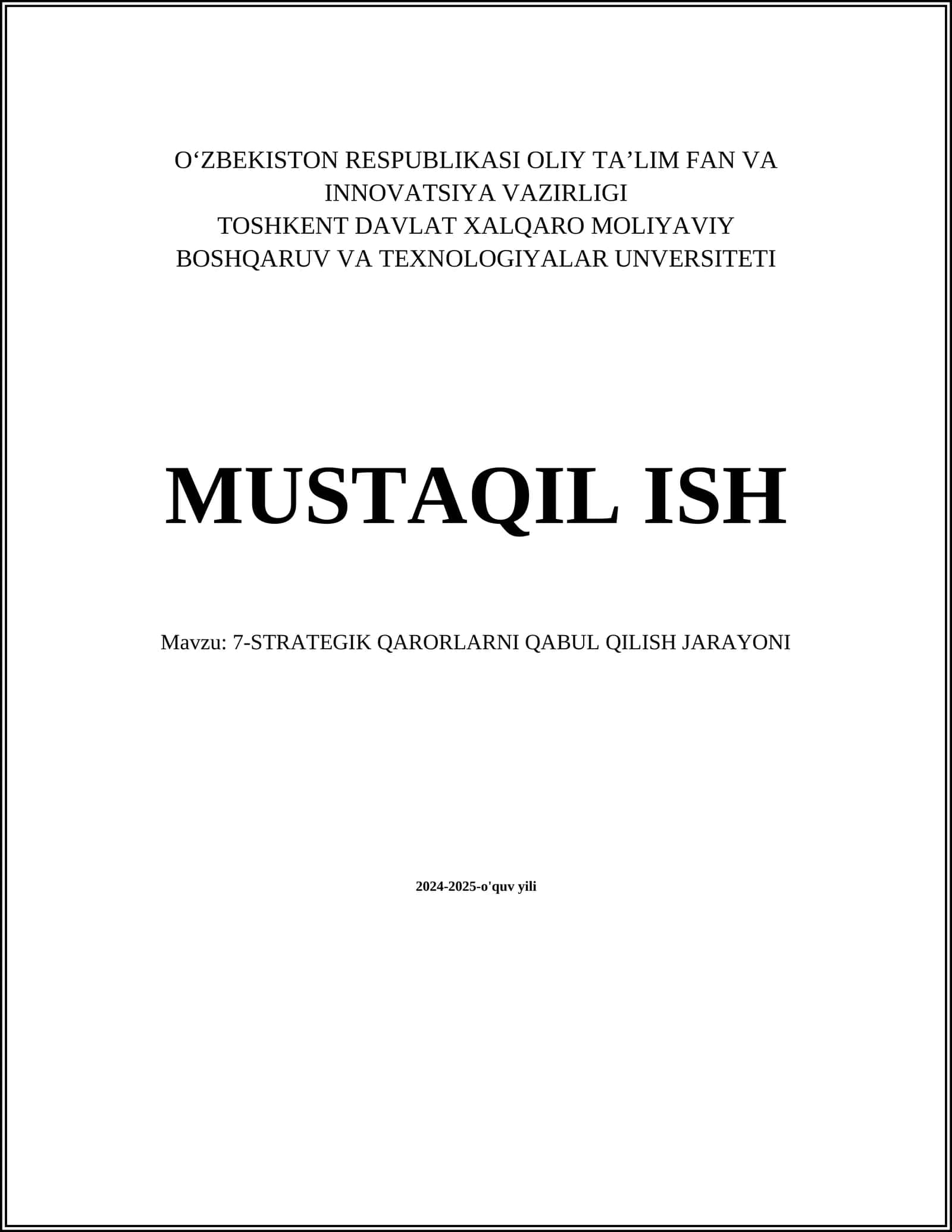 7-STRATEGIK QARORLARNI QABUL QILISH JARAYONI