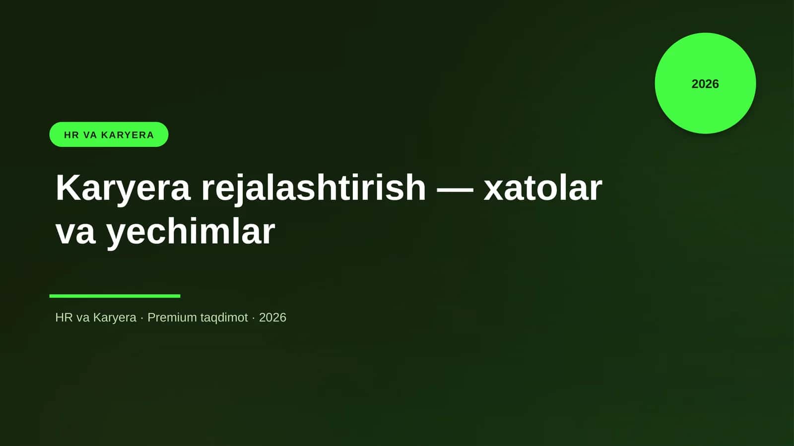 Karyera rejalashtirish — xatolar va yechimlar