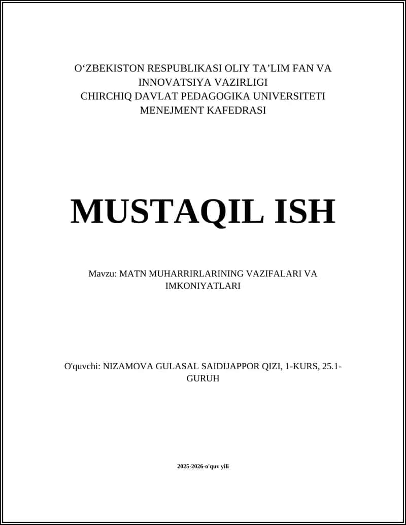 MATN MUHARRIRLARINING VAZIFALARI VA IMKONIYATLARI