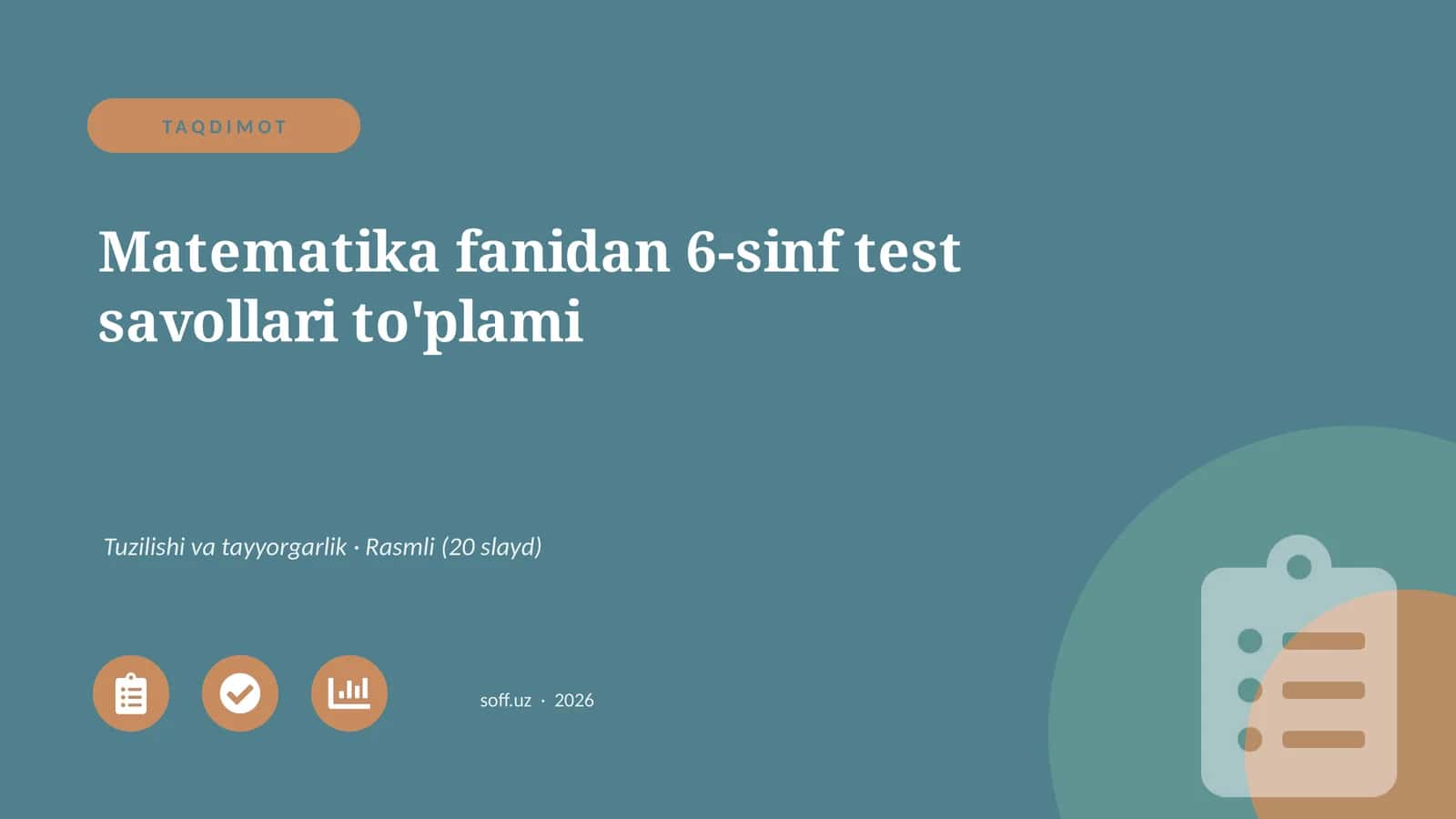 Matematika fanidan 6-sinf test savollari to'plami
