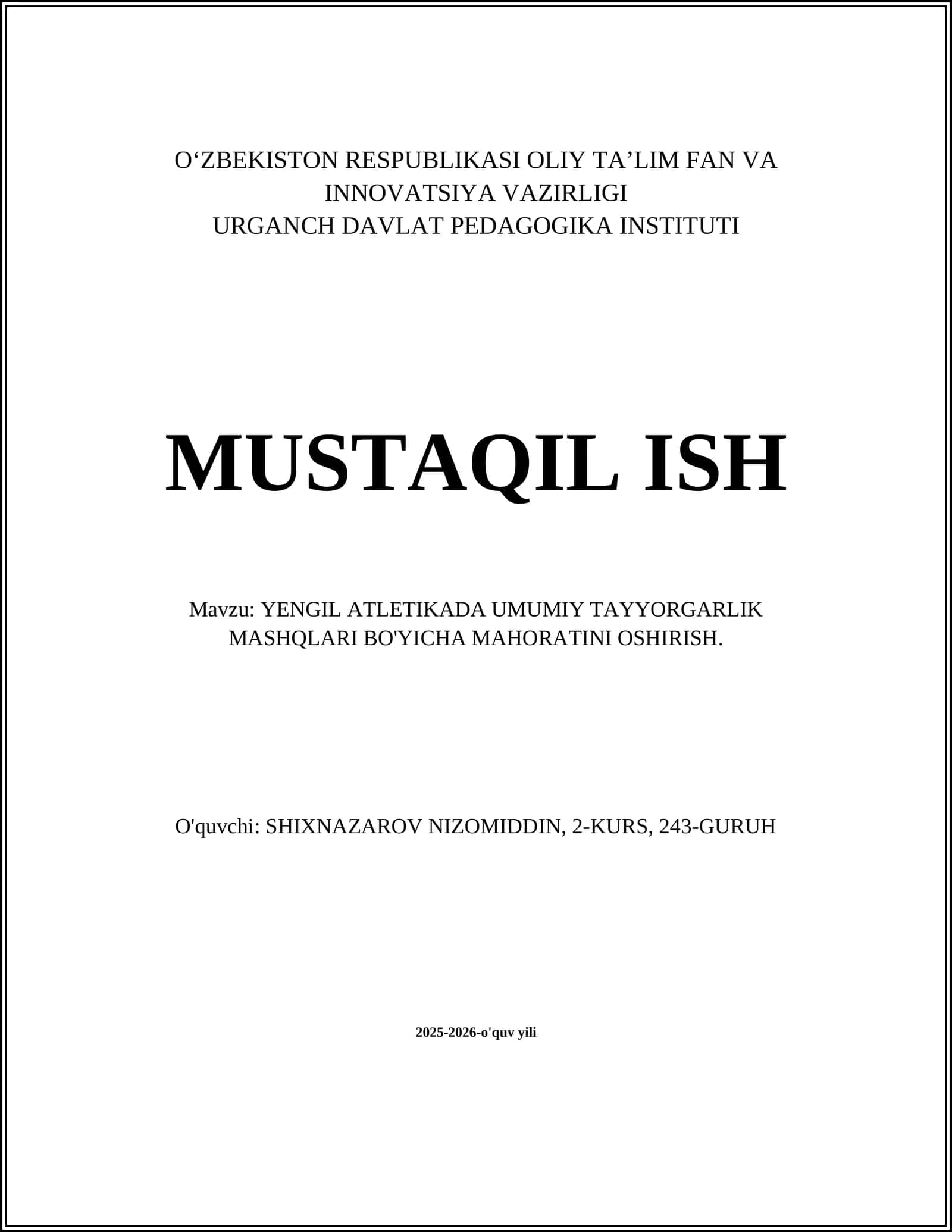 YENGIL ATLETIKADA UMUMIY TAYYORGARLIK MASHQLARI BO'YICHA MAHORATINI OSHIRISH