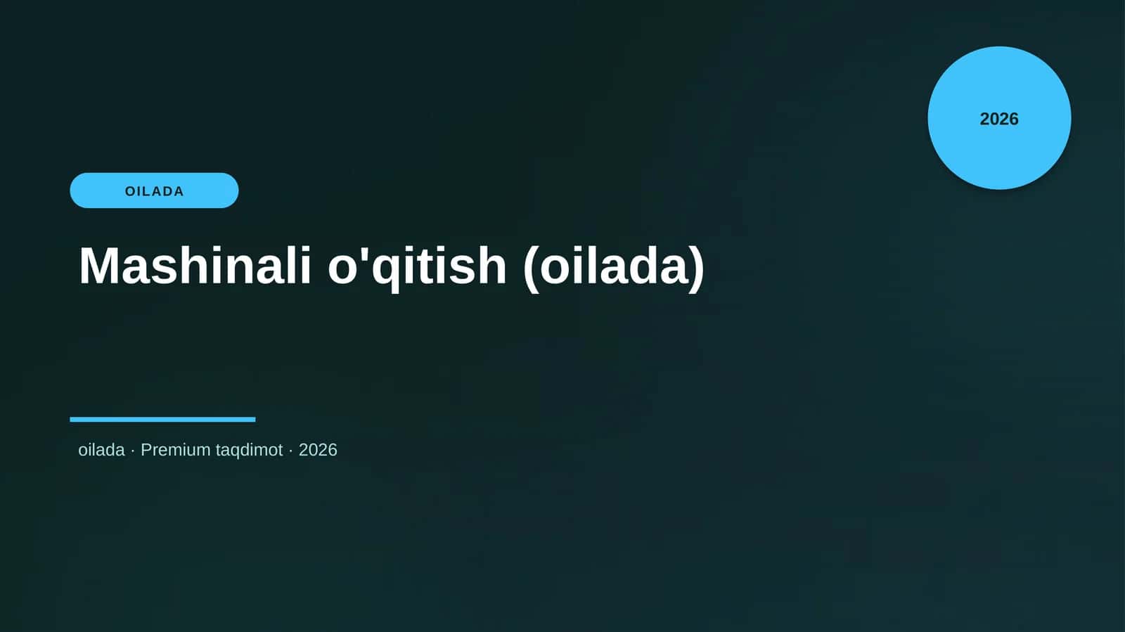 Mashinali o'qitish (oilada)