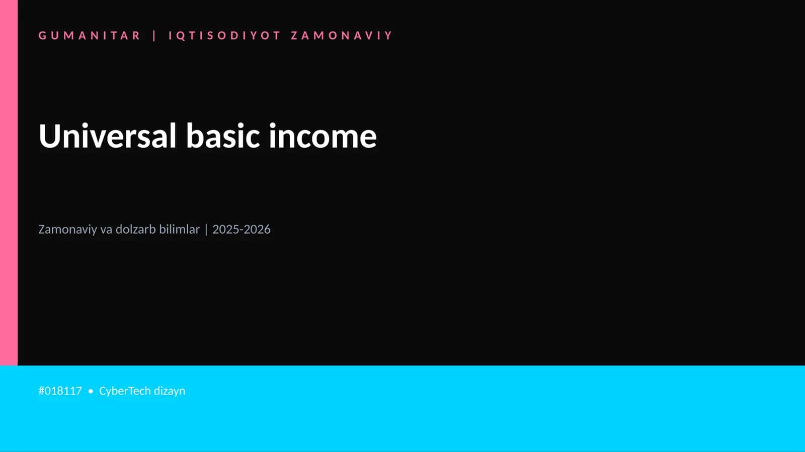 Mavzuga Kirish — Universal basic income