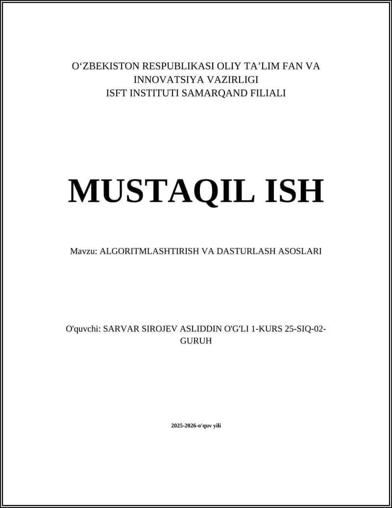 ALGORITMLASHTIRISH VA DASTURLASH ASOSLARI