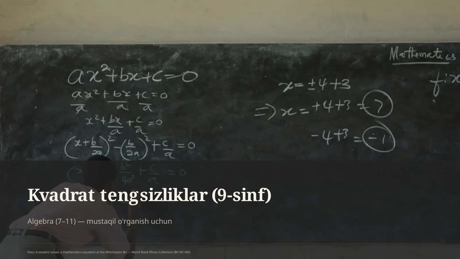 Kvadrat tengsizliklar (9-sinf)