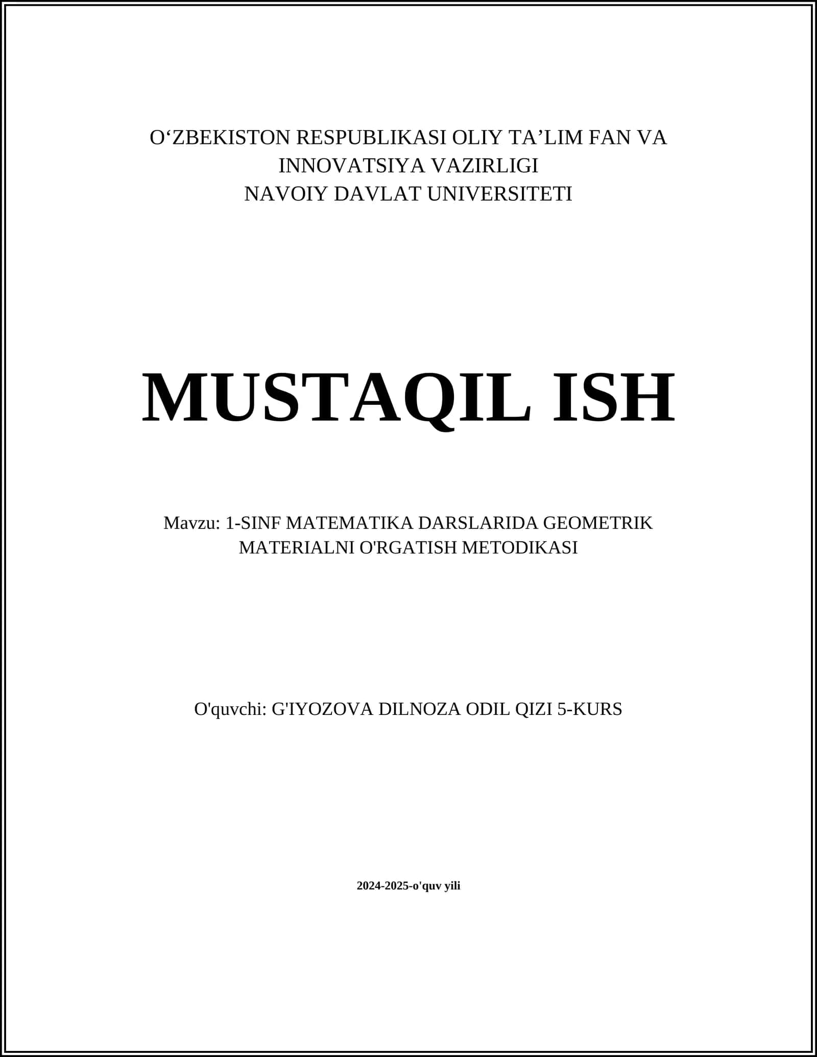 1-SINF MATEMATIKA DARSLARIDA GEOMETRIK MATERIALNI O'RGATISH METODIKASI