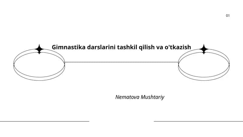 Gimnastika darslarini tashkil qilish va o'tkazish
