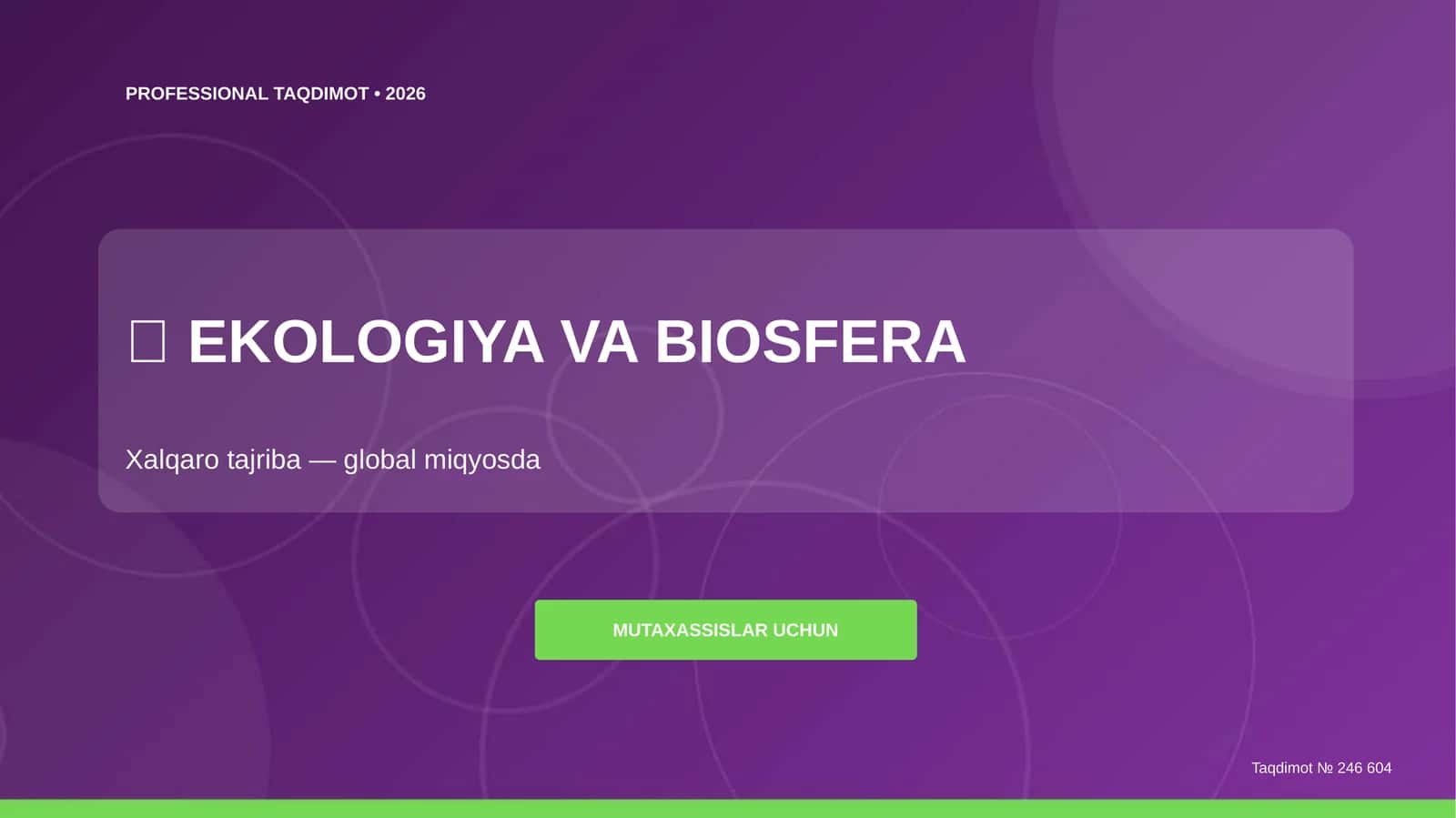 EKOLOGIYA VA BIOSFERA