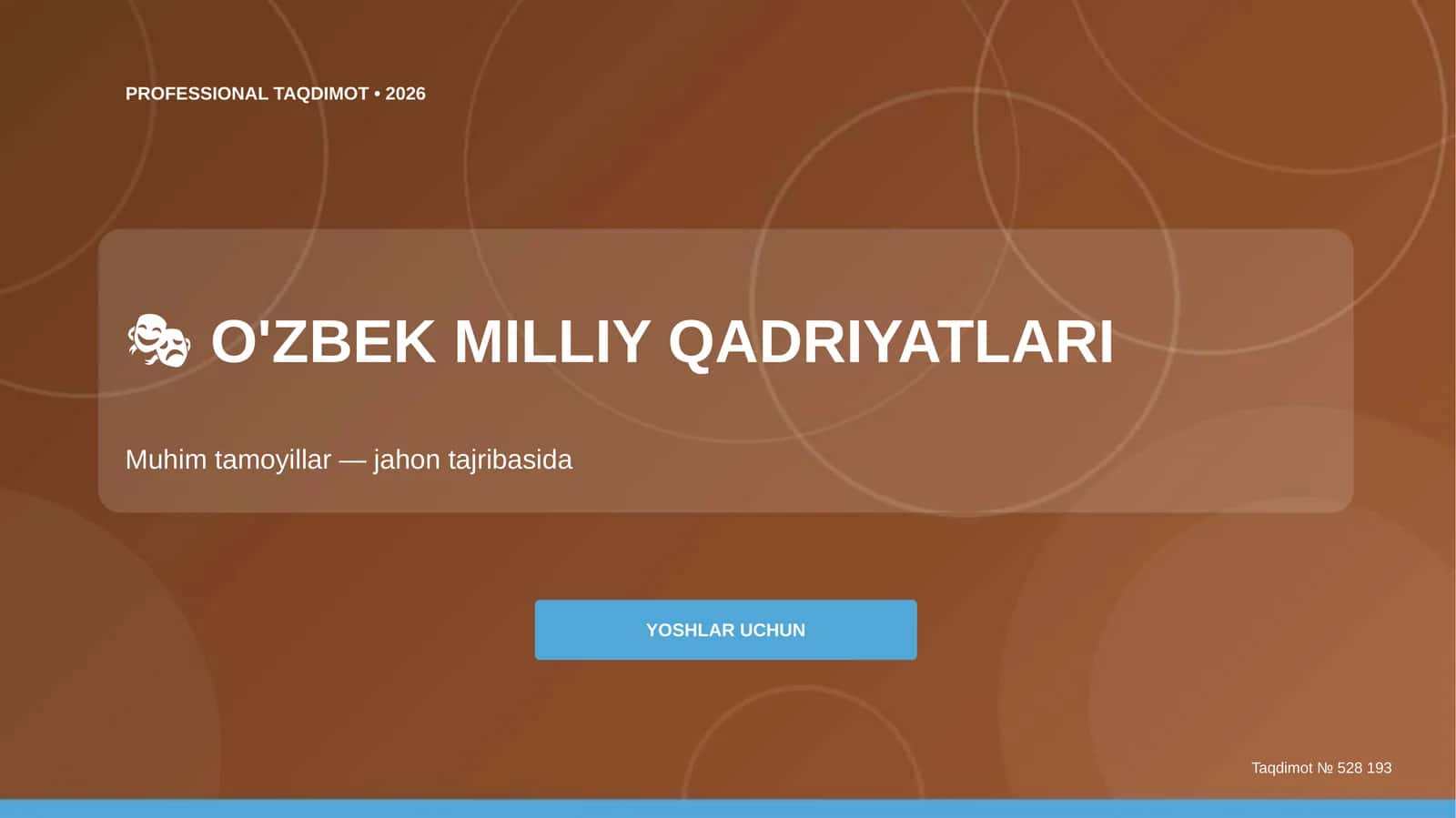O'zbek Milliy Qadriyatlari