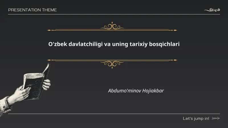 O'zbek davlatchiligi va uning tarixiy bosqichlari