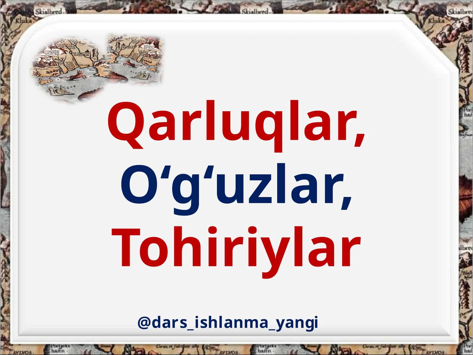 Qarluqlar, O‘g‘uzlar, Tohiriylar