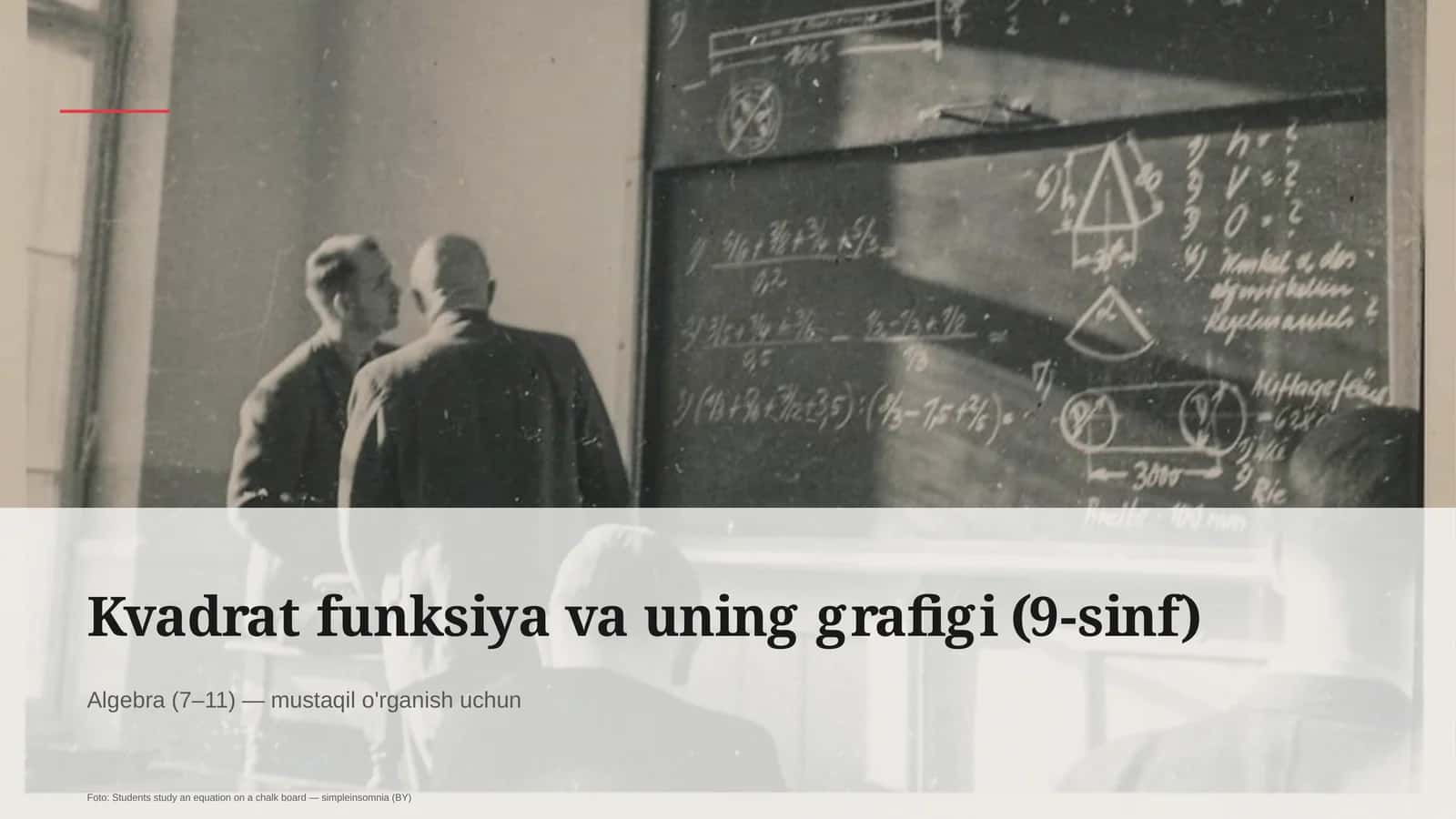 Kvadrat funksiya va uning grafigi (9-sinf)