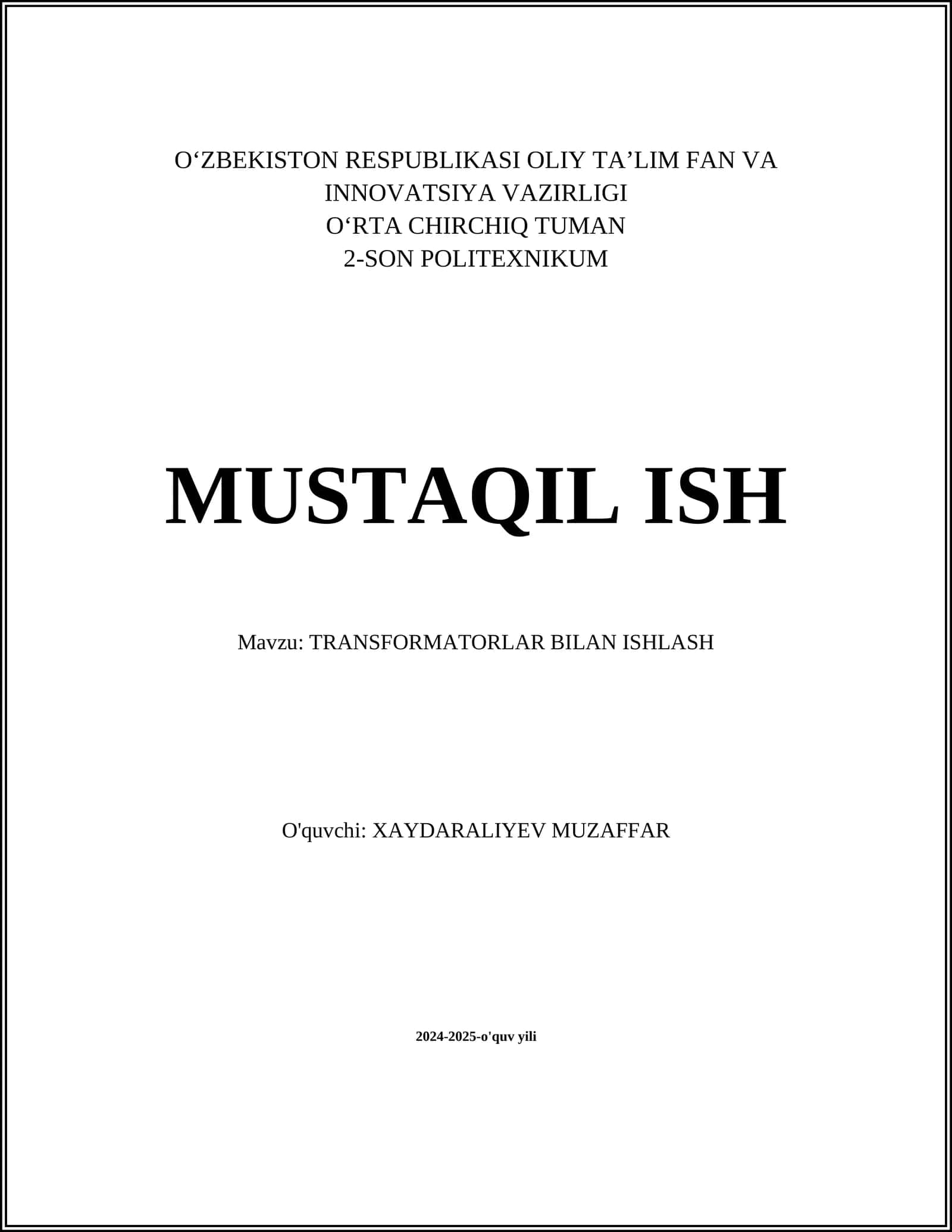 TRANSFORMATORLAR BILAN ISHLASH