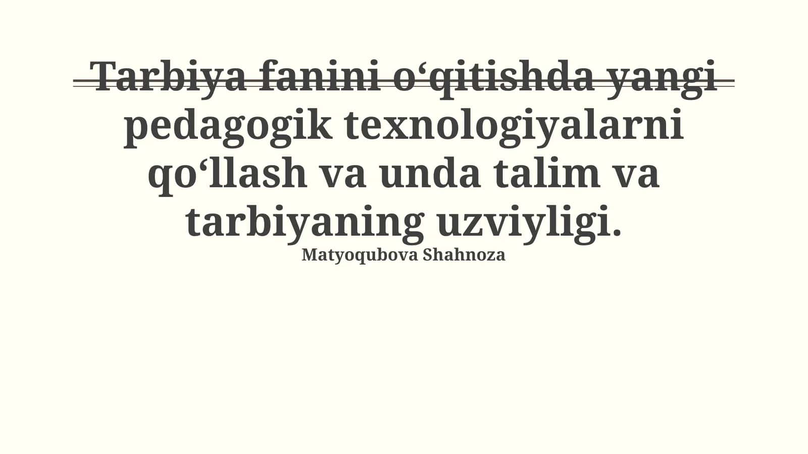 Yangi pedagogik texnologiyalar