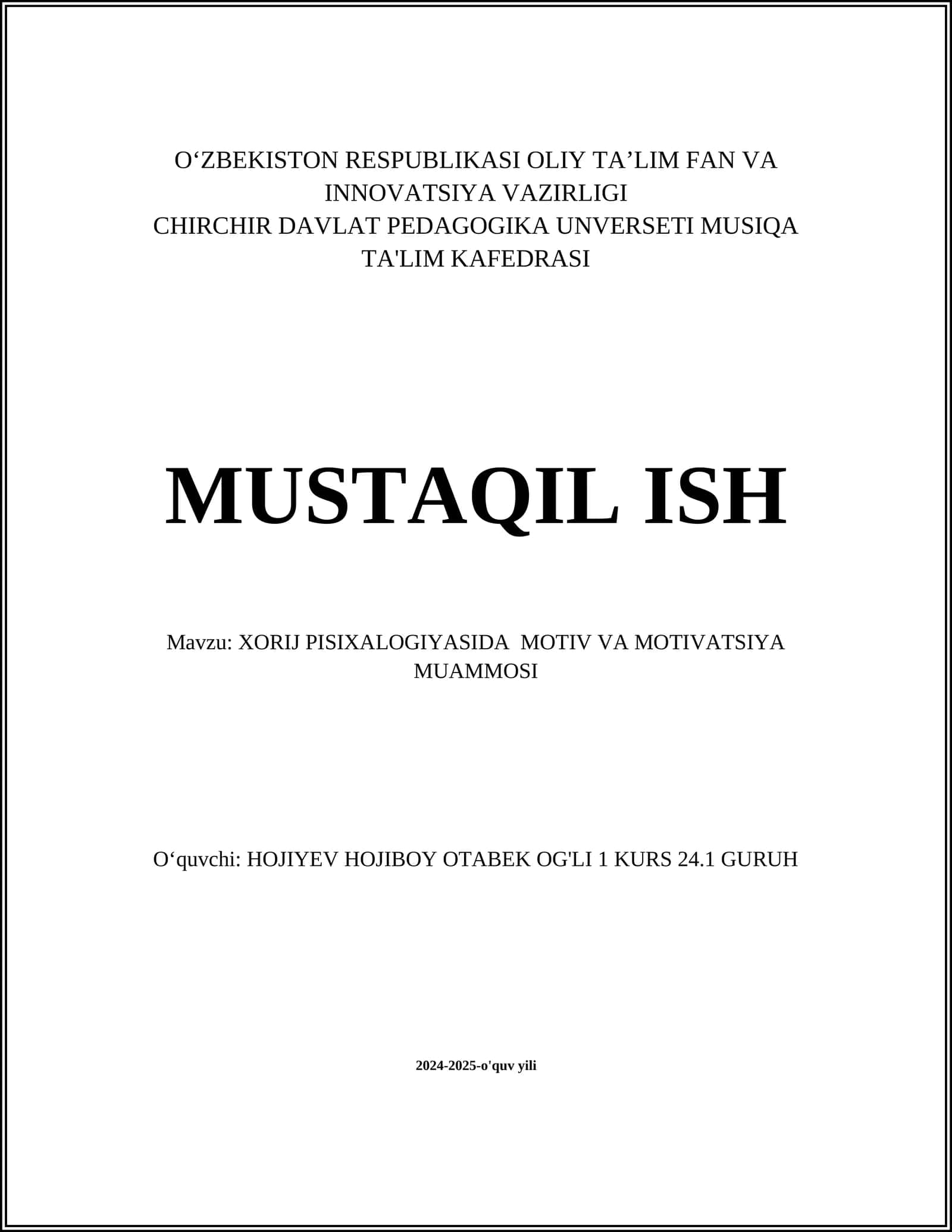 XORIJ PISIXALOGIYASIDA MOTIV VA MOTIVATSIYA MUAMMOSI