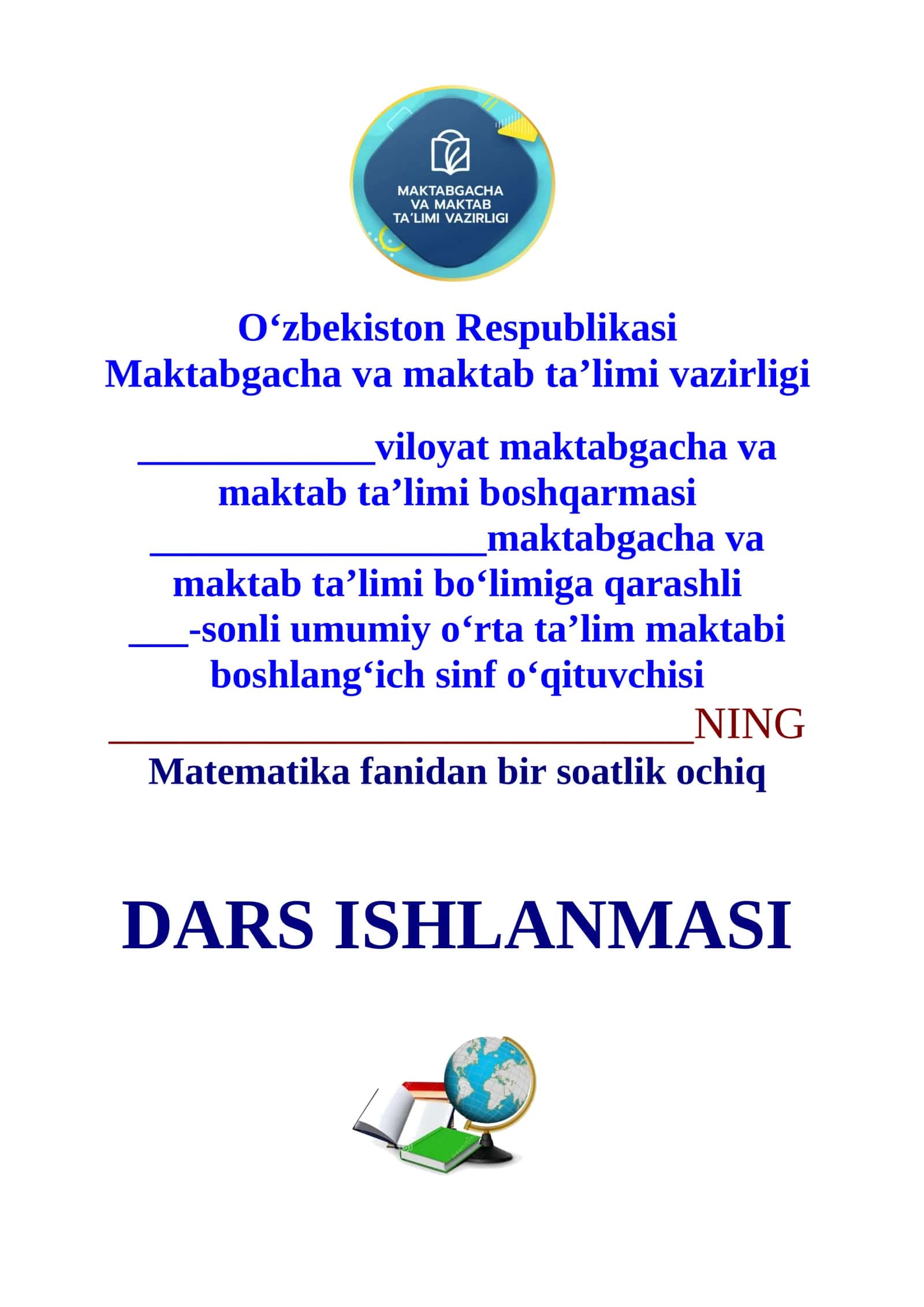 3-sinf matematika fanidan Burchakli bo'lish 2-chorak uchun dars ishlanma
