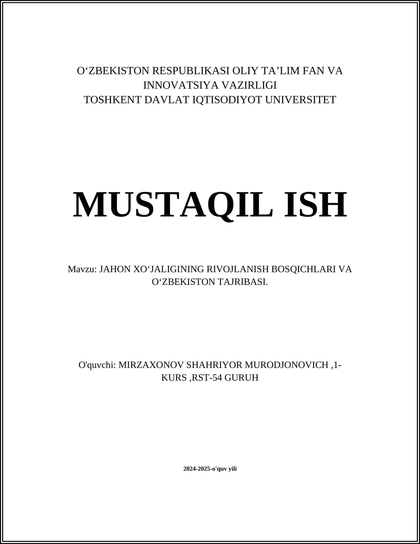 JAHON XO‘JALIGINING RIVOJLANISH BOSQICHLARI VA O‘ZBEKISTON TAJRIBASI
