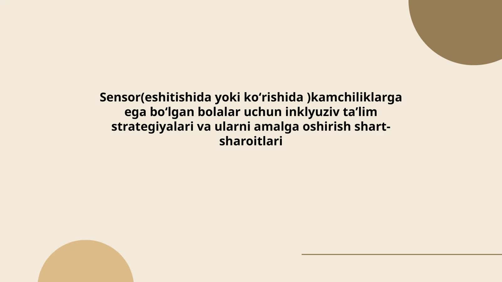 Sensor(eshitishida yoki koʻrishida) kamchiliklarga ega boʻlgan bolalar uchun inklyuziv taʼlim strategiyalari va ularni amalga oshirish shart-sharoitlari