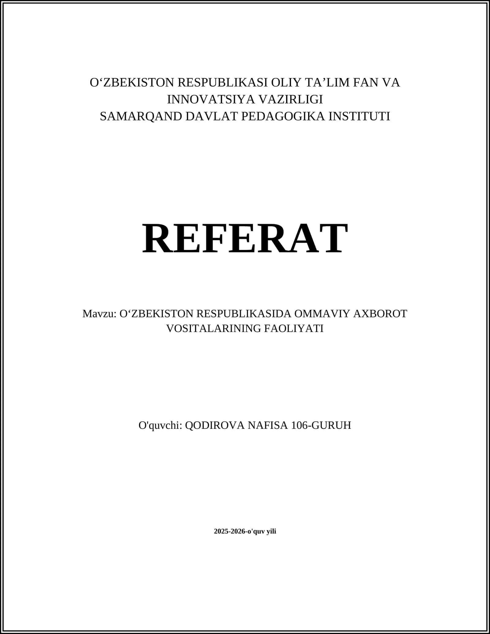 OʻZBEKISTON RESPUBLIKASIDA OMMAVIY AXBOROT VOSITALARINING FAOLIYATI