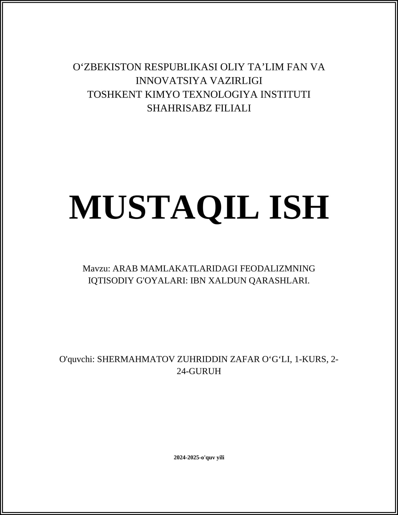 ARAB MAMLAKATLARIDAGI FEODALIZMNING IQTISODIY G'OYALARI: IBN XALDUN QARASHLARI