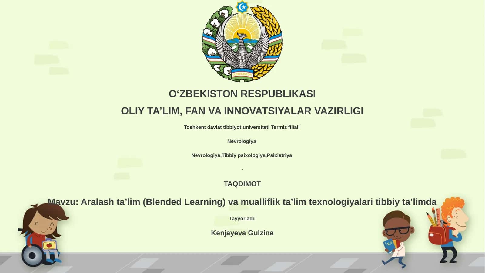 Aralash ta’lim (Blended Learning) va mualliflik ta’lim texnologiyalari tibbiy ta’limda