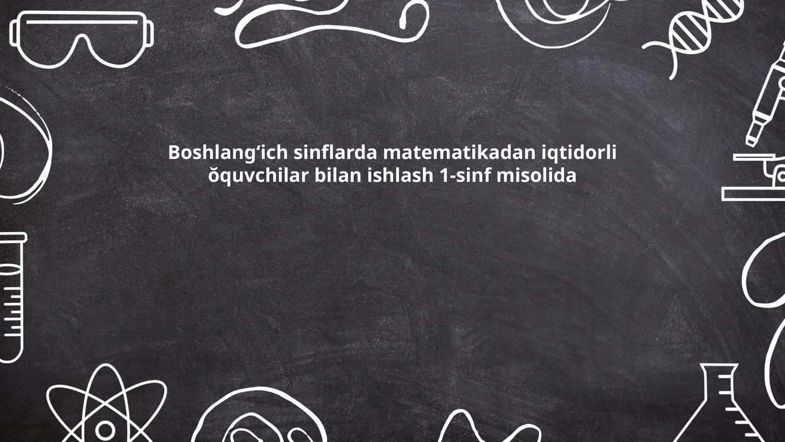 Iqtidorli o'quvchilarni aniqlash