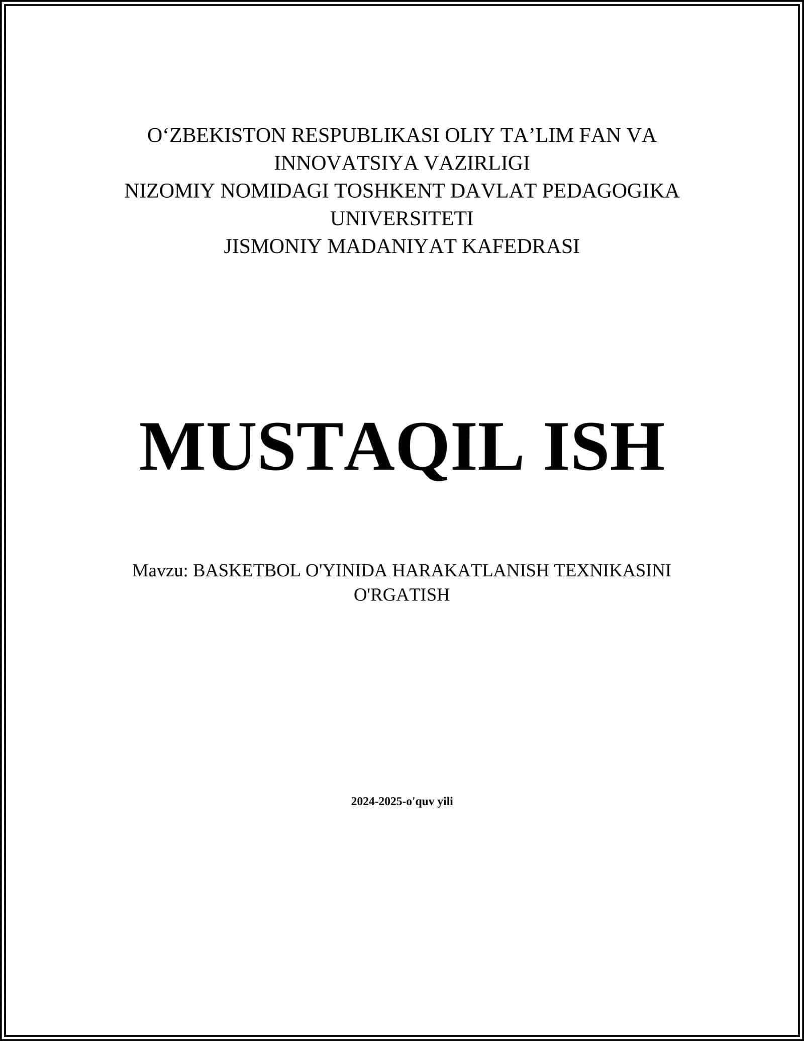 BASKETBOL O'YINIDA HARAKATLANISH TEXNIKASINI O'RGATISH