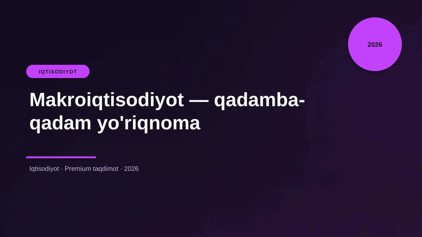 Makroiqtisodiyot — qadamba-qadam yo'riqnoma