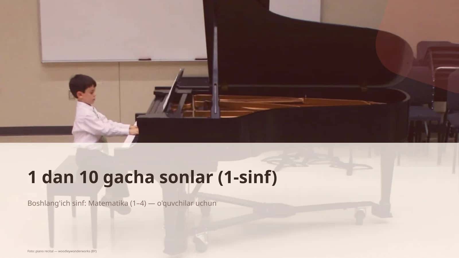 1 dan 10 gacha sonlar (1-sinf)
