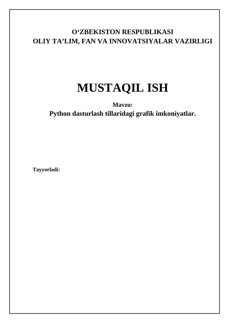 Python dasturlash tillaridagi grafik imkoniyatlar