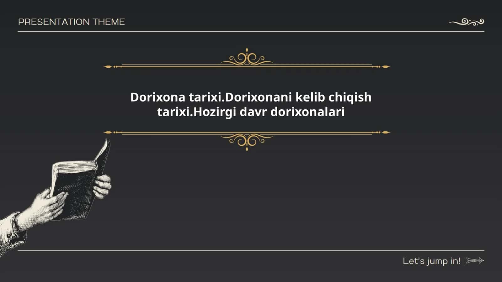 Dorixonalar tarixi: boshlang‘ich davrlar