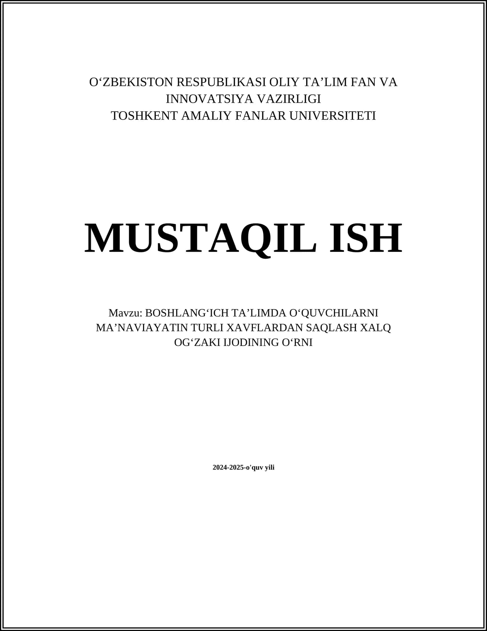 BOSHLANGʻICH TAʼLIMDA OʻQUVCHILARNI MAʼNAVIAYATIN TURLI XAVFLARDAN SAQLASH XALQ OGʻZAKI IJODINING OʻRNI