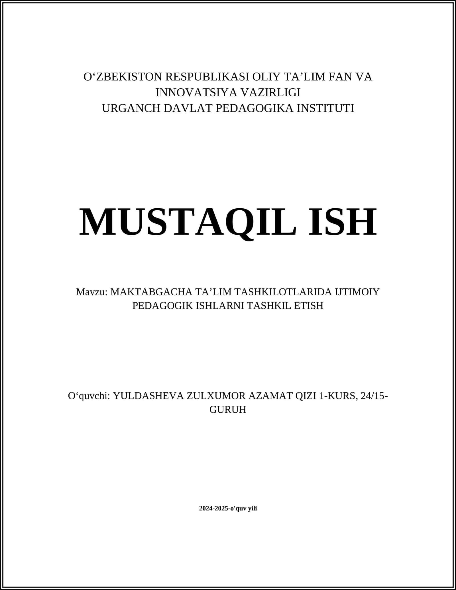 MAKTABGACHA TAʼLIM TASHKILOTLARIDA IJTIMOIY PEDAGOGIK ISHLARNI TASHKIL ETISH